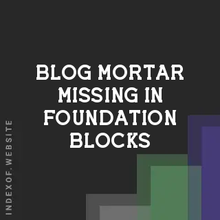 Why is Mortar Missing in Foundation Blocks Behind the Water Heater? | Logo - Indexof